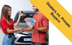 How to Handle Negotiations With Dealers vs. Private Buyers